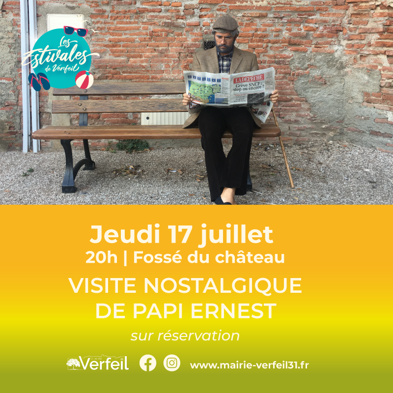 Illustration événement Visites nostalgiques de Papi Ernest – 17/07
