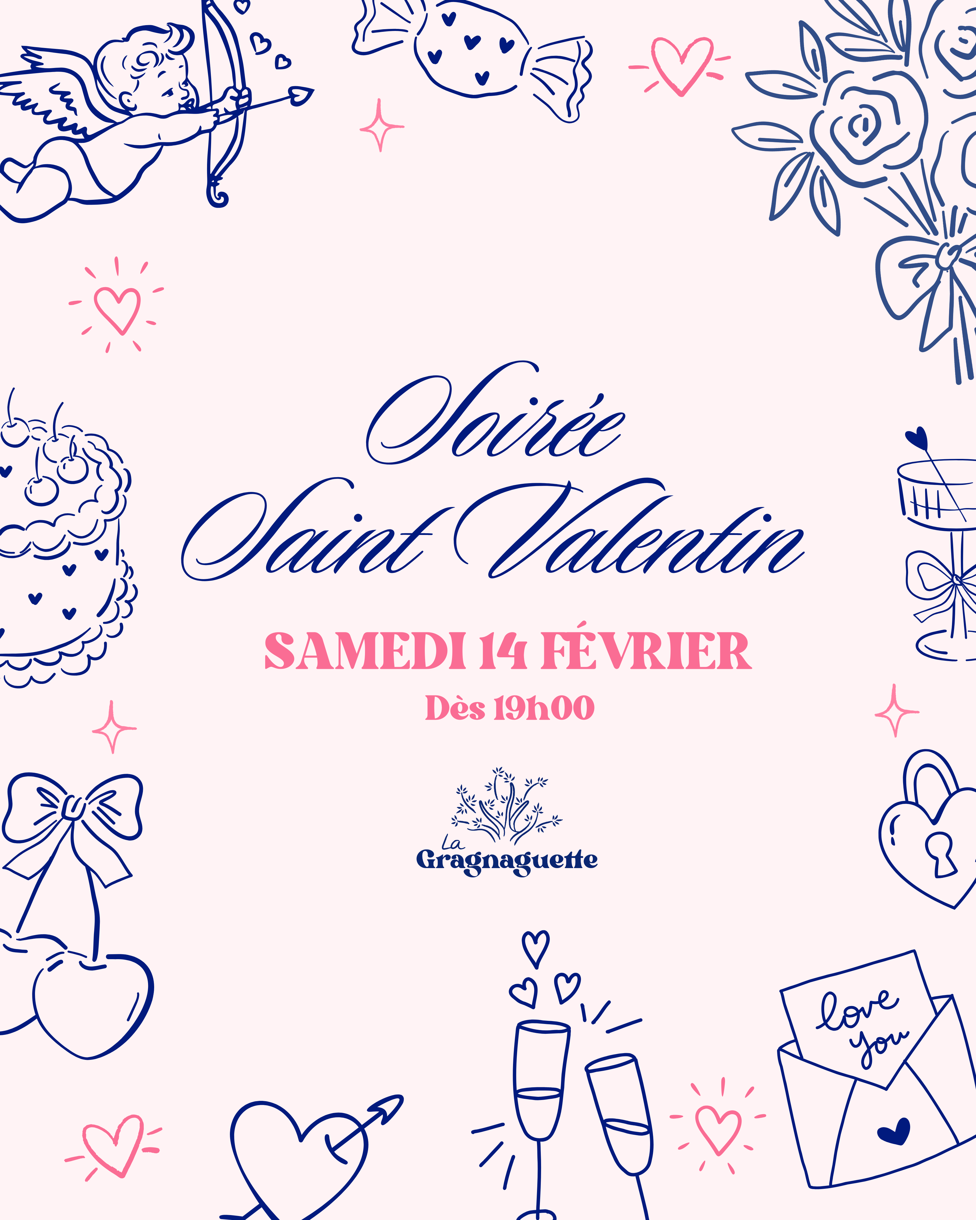 Soirée Saint Valentin écrit en bleu sur un fond rose avec quelques illustrations comme un ange, des roses, des verres... horaire dès 19h