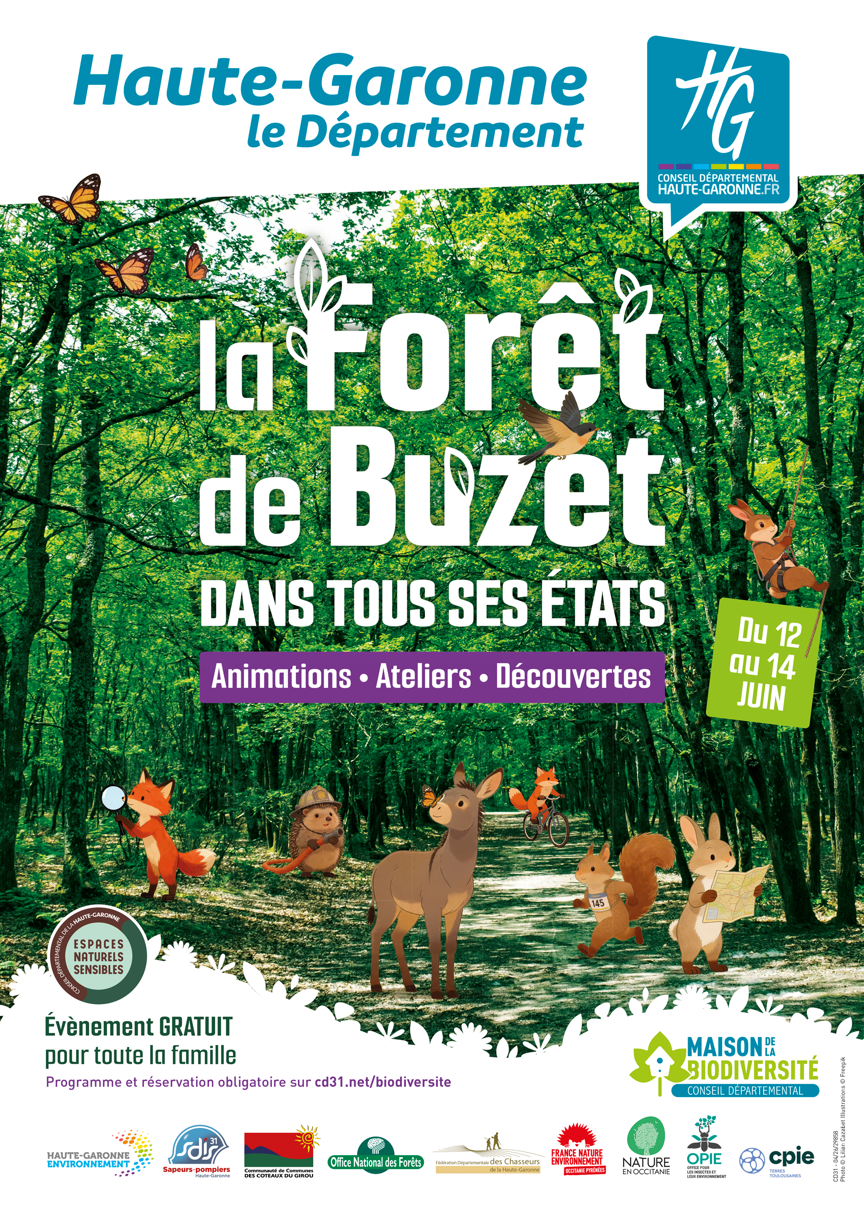 affiche avec une photo de la forêt, des animaux dessinés (renards, lapins, écureuils...). Ensemble d'écriture reprenant les informations sur l'événement : la Forêt de Buzet dans tous ses états.