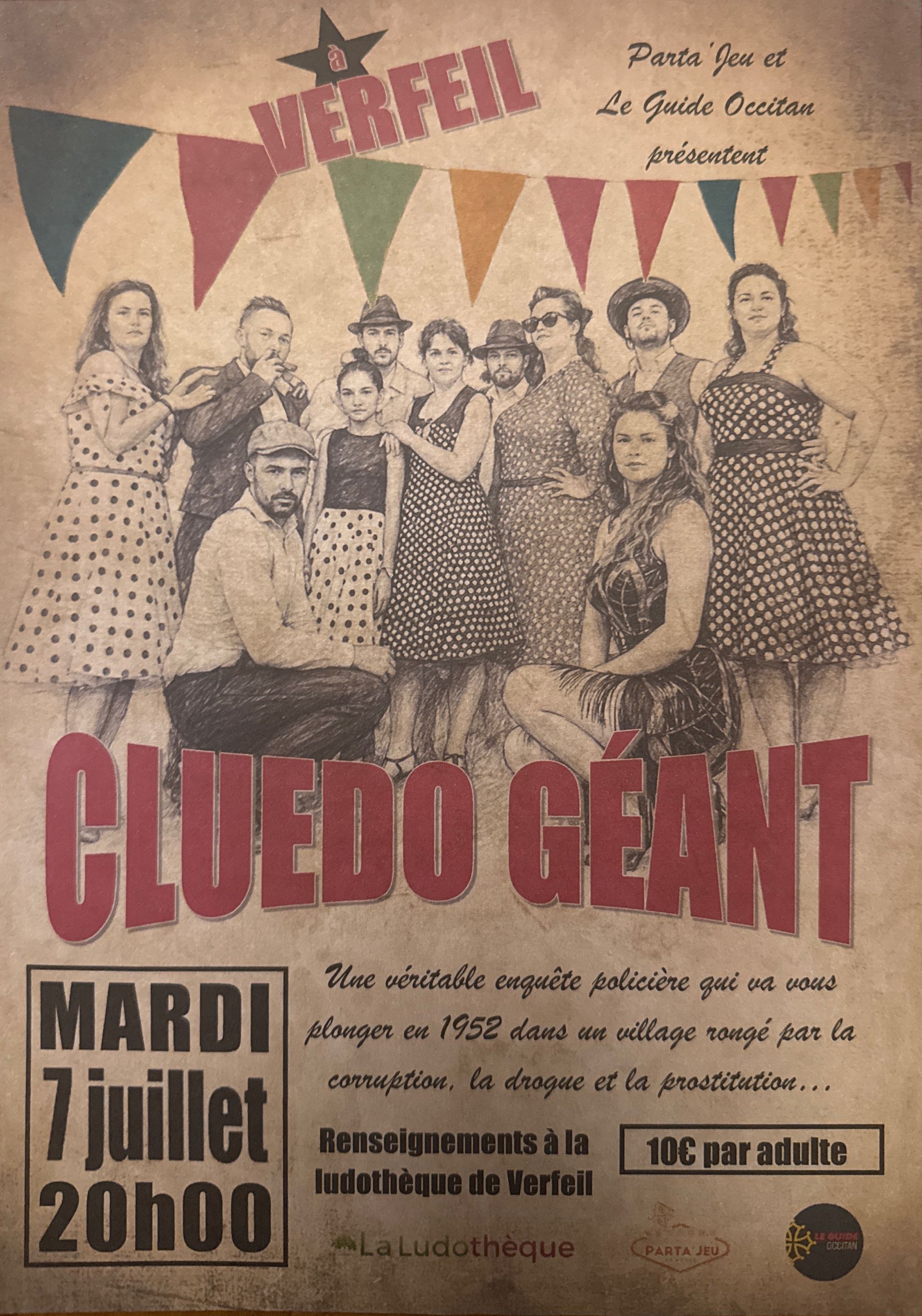 Affiche retro marron avec 11 personnages en tenue d'époque, une bannière colorée festive et un ensemble d'écritures reprenant les éléments sur le Cluedo Géant « Verfeil 1952 » à Verfeil